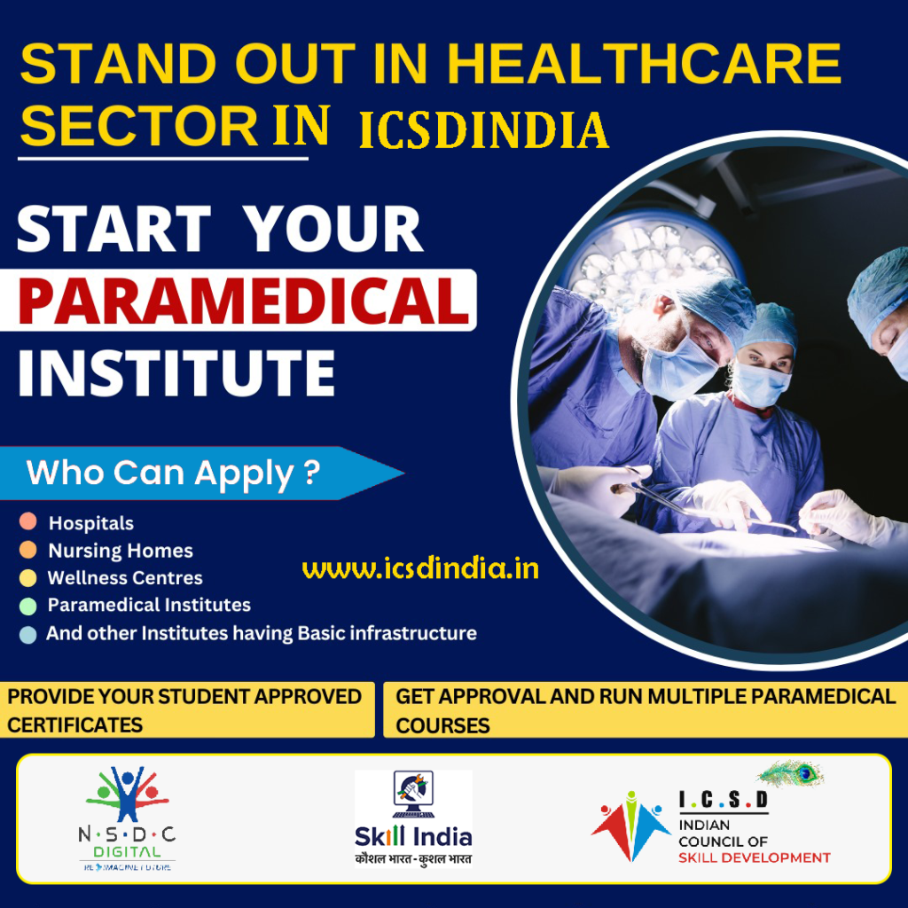 To Obtain A Paramedical Institute Certification From The Indian Council